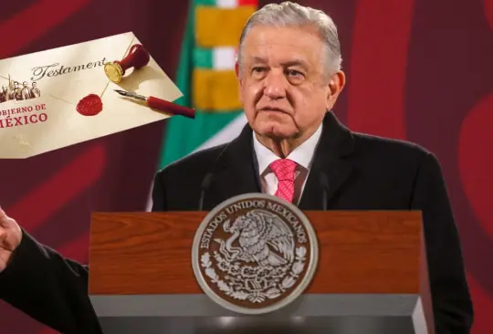 AMLO explica de qué se trata el testamento político que escribió en caso de su muerte 