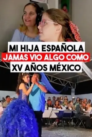 Ni&ntilde;a espa&ntilde;ola reacciona a fiesta de XV a&ntilde;os y pide la suya