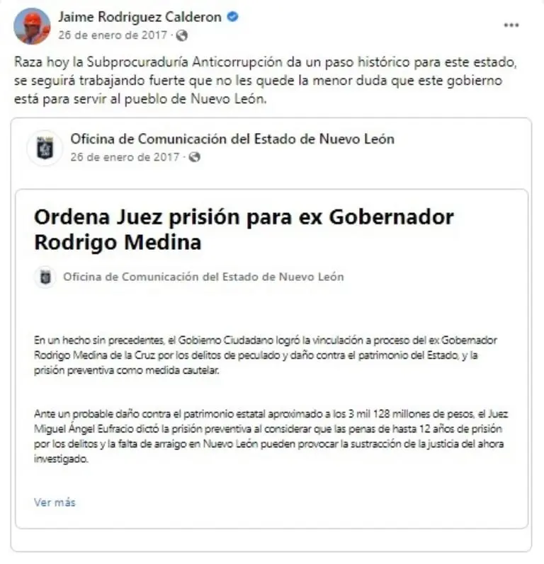 Publicación en la que Jaime Rodríguez informó sobre la detención de Rodrigo Medina. FOTO: Facebook