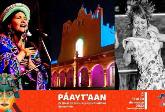 Páayt´aan 2022: El festival de música y espiritualidad del mundo que combina música, arte, gastronomía y poesía Páayt´aan 2022: El festival de música y espiritualidad del mundo que combina música, arte, gastronomía y poesía