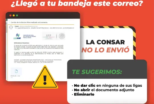 ¿Recibiste un correo sobre el traspaso de tu Afore? Podría tratarse de un fraude