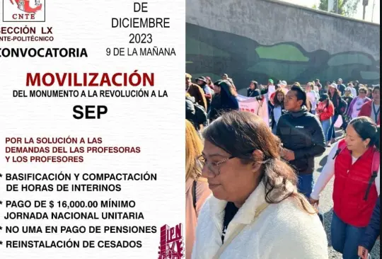 Megamarcha de maestros en CDMX: calles cerradas y escuelas sin clases para este 5 de diciembre