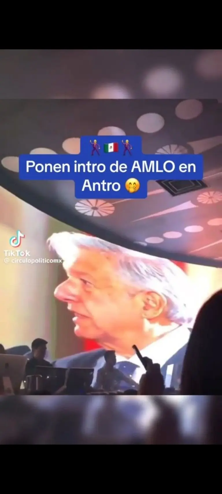 Antro pone fragmento de AMLO - Tomada de video