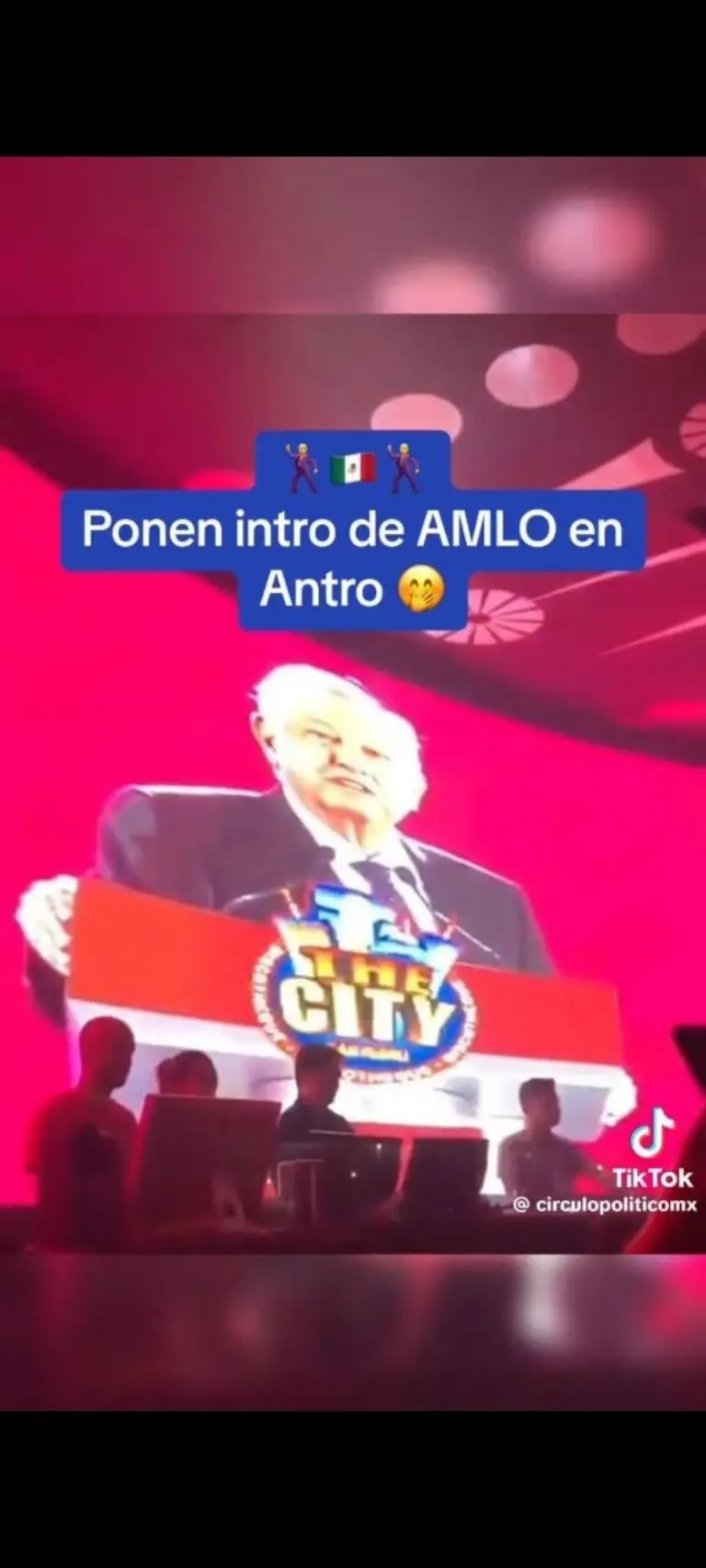 Antro pone fragmento de AMLO - Tomada de video