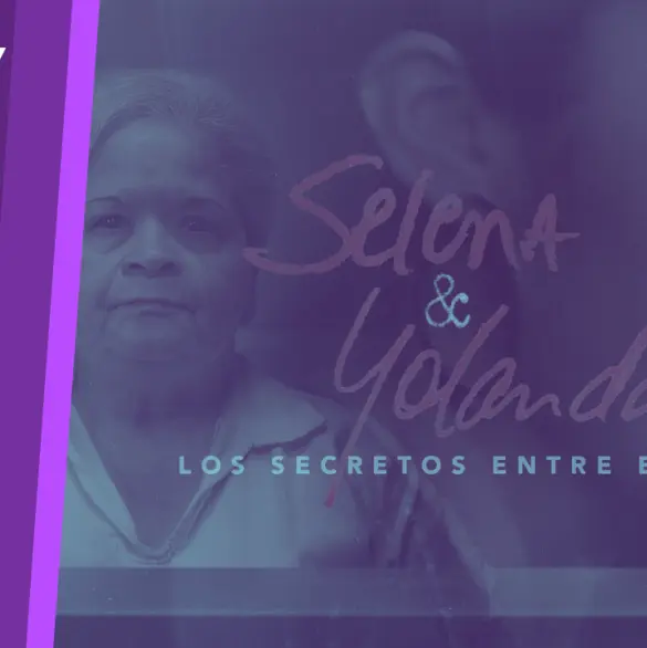 Selena y Yolanda: un documental polémico en Prime Video 