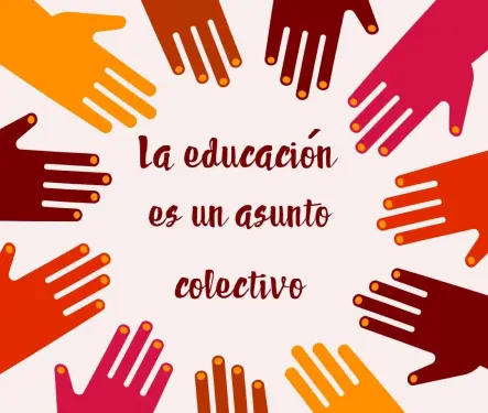 Educación: Un desafío común, una solución colectiva