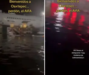 "Bienvenidos a Oaxtepec": La verdad detrás del video de la inundación en el AIFA tras las lluvias