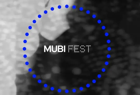 MUBI FEST 2024