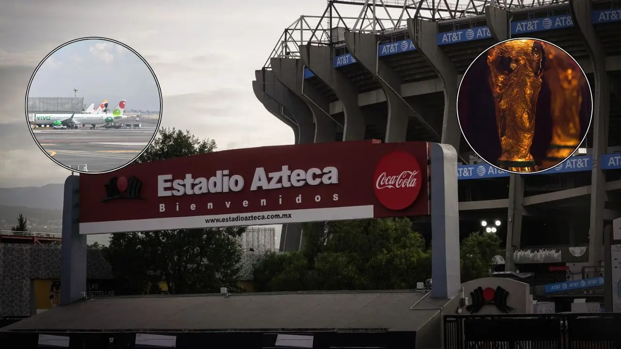  El AICM y el Estadio Azteca serán sedes importantes del próximo mundial 