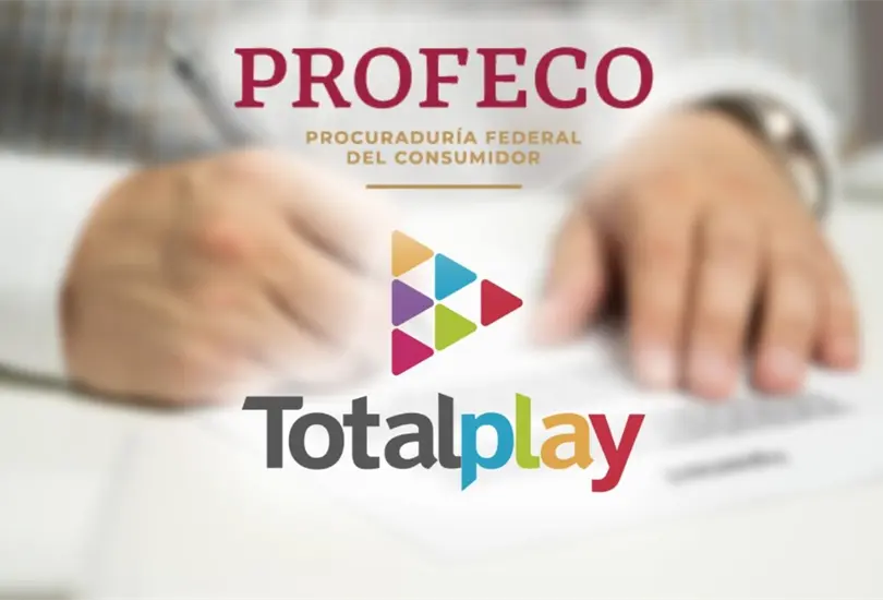 Aqu&iacute; te decimos c&oacute;mo reportar contrato de Totalplay ante la Profeco