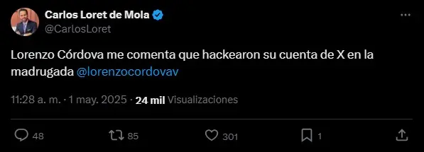 Hackean cuenta de X de Lorenzo Córdova Especial