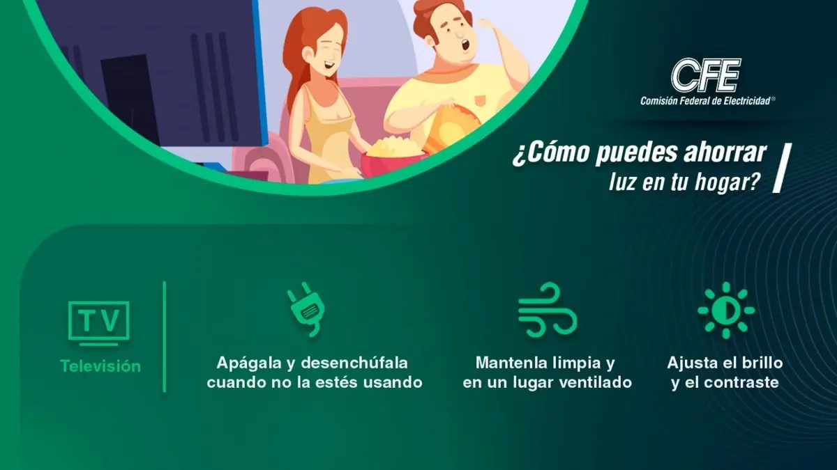 Consejos CFE para ahorrar energía. CFE.