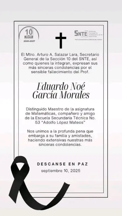 Eduardo Noé García impartía clases de matemáticas en la Escuela Secundaria Técnica No. 53. X.