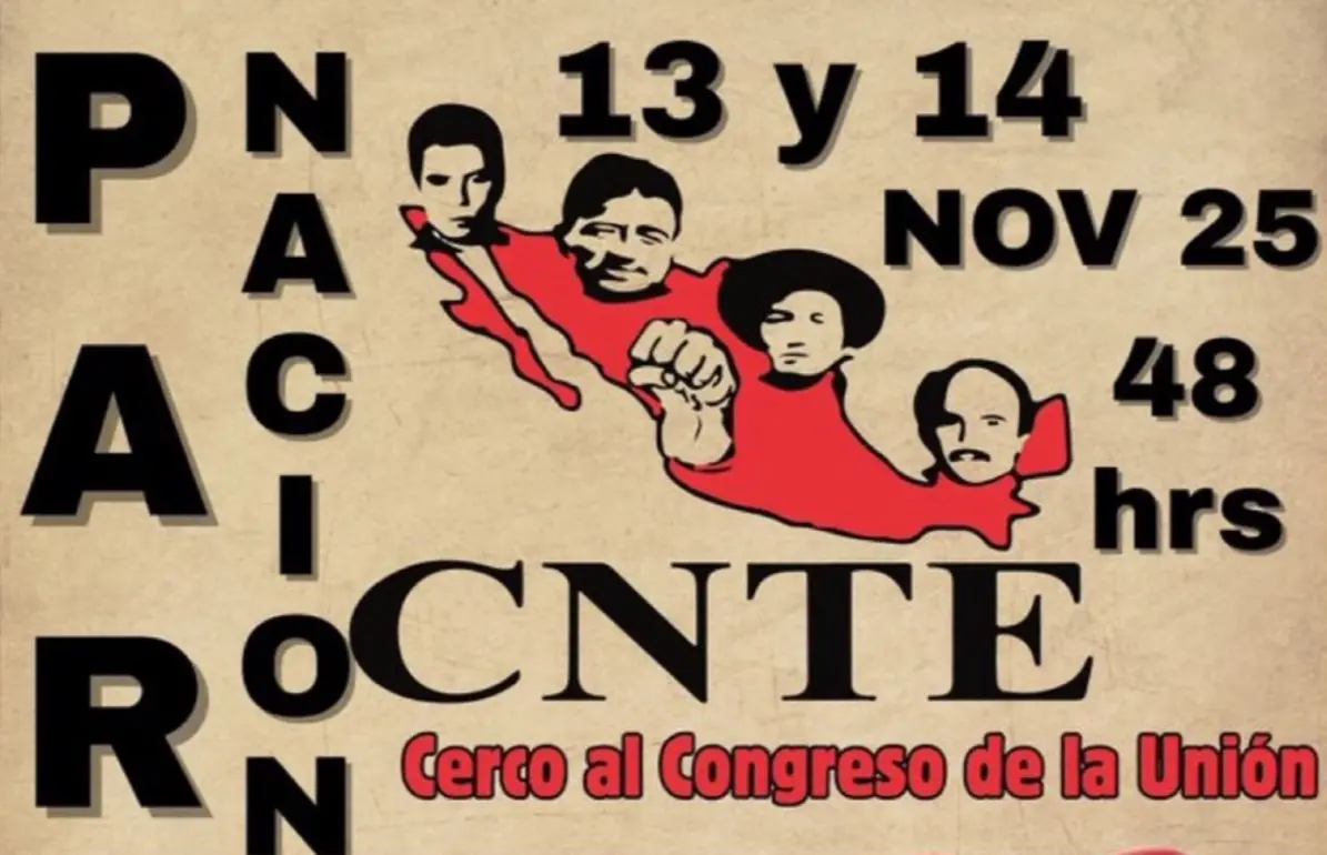 La CNTE anunció un paro nacional de 14 horas los días 13 y 14 de noviembre. Especial