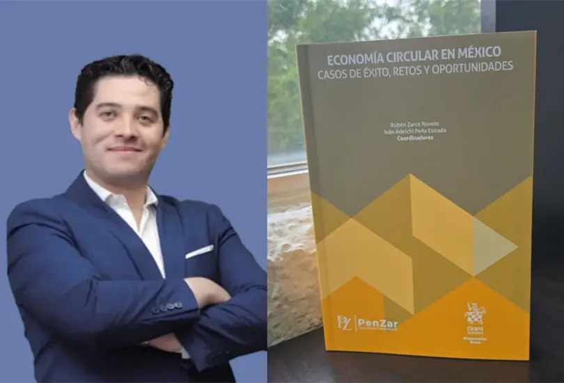 Un libro pionero que reúne casos reales sobre el avance de la economía circular en México.