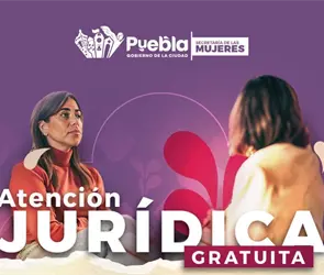 Puebla refuerza apoyo legal y psicol&oacute;gico a mujeres v&iacute;ctimas de violencia 