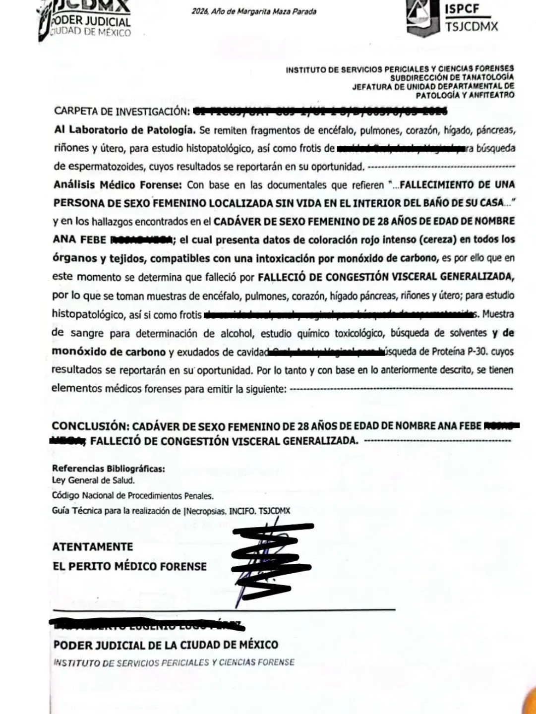 De acuerdo con el informe, durante el procedimiento se analizaron distintos órganos del cuerpo, incluyendo cerebro, pulmones y otros tejidos, como parte del protocolo forense para determinar la causa del fallecimiento. Facebook.