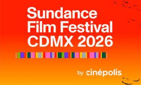 Sundance Film Festival CDMX 2026: fechas, pel&iacute;culas y todo lo que debes saber
