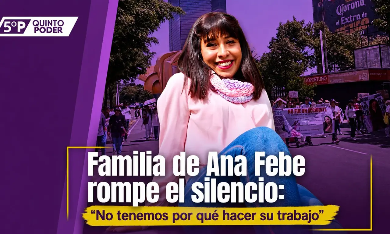  La familia de Ana Febe aseguró que la escena del crimen fue alterada y piden que el caso sea investigado como feminicidio 