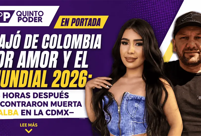 Viaj&oacute; de Colombia por amor y el Mundial 2026; 48 horas despu&eacute;s encontraron muerta a Alba en la CDMX