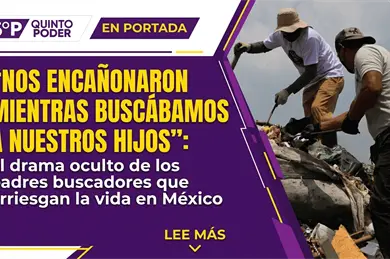 "Nos enca&ntilde;onaron mientras busc&aacute;bamos a nuestros hijos": el drama oculto de los padres buscadores en M&eacute;xico
