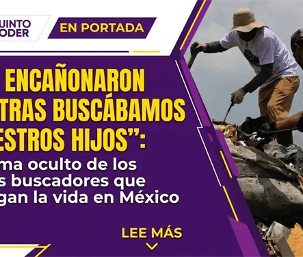 "Nos enca&ntilde;onaron mientras busc&aacute;bamos a nuestros hijos": el drama oculto de los padres buscadores en M&eacute;xico