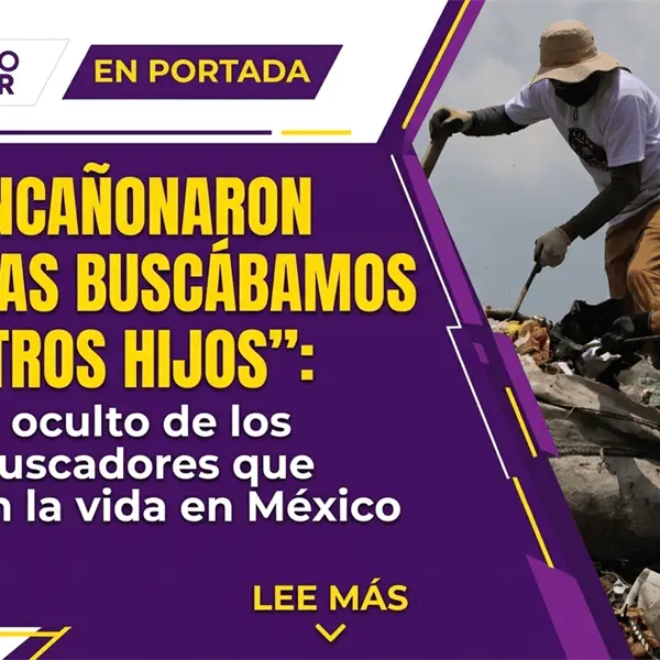 "Nos enca&ntilde;onaron mientras busc&aacute;bamos a nuestros hijos": el drama oculto de los padres buscadores en M&eacute;xico