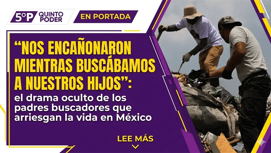 "Nos enca&ntilde;onaron mientras busc&aacute;bamos a nuestros hijos": el drama oculto de los padres buscadores en M&eacute;xico