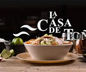 La Casa de To&ntilde;o busca nuevo due&ntilde;o: la cadena de pozole que naci&oacute; en la calle y ahora vale m&aacute;s de 400 millones de d&oacute;lares