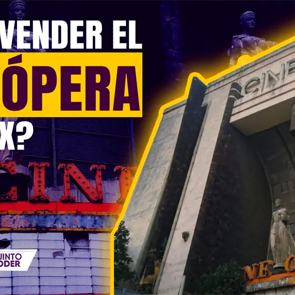 &iquest;Cine &Oacute;pera a la venta? Esto pasar&aacute; con el hist&oacute;rico inmueble de la CDMX