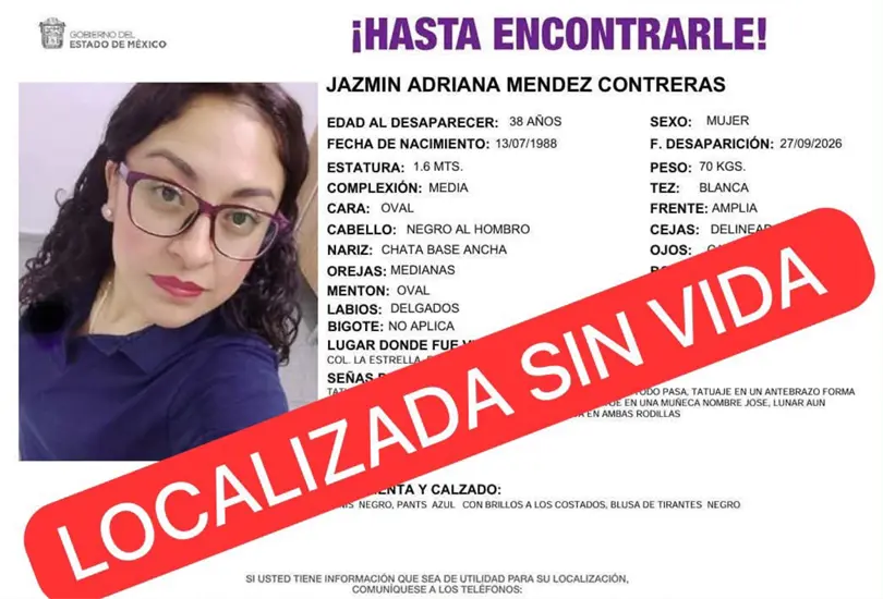 Localizan sin vida a Jazm&iacute;n Adriana en Valle de Chalco tras 5 d&iacute;as desaparecida