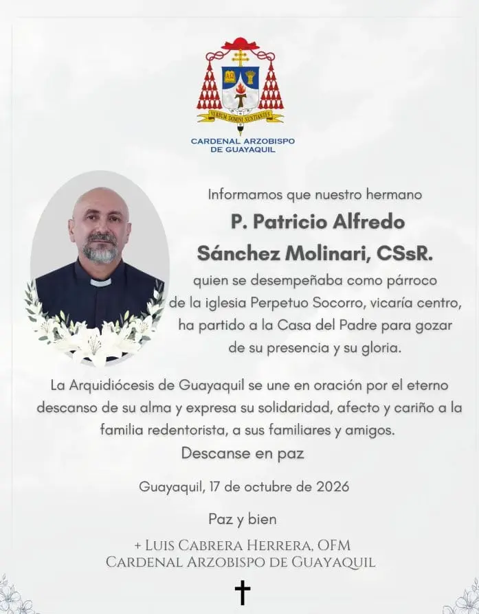 La Arquidiócesis de Guayaquil confirmó su fallecimiento. X